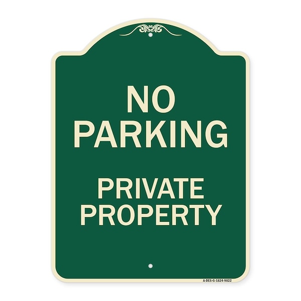 Designer Series-No Parking Private Property Green, 24" x 18", G-1824-9822